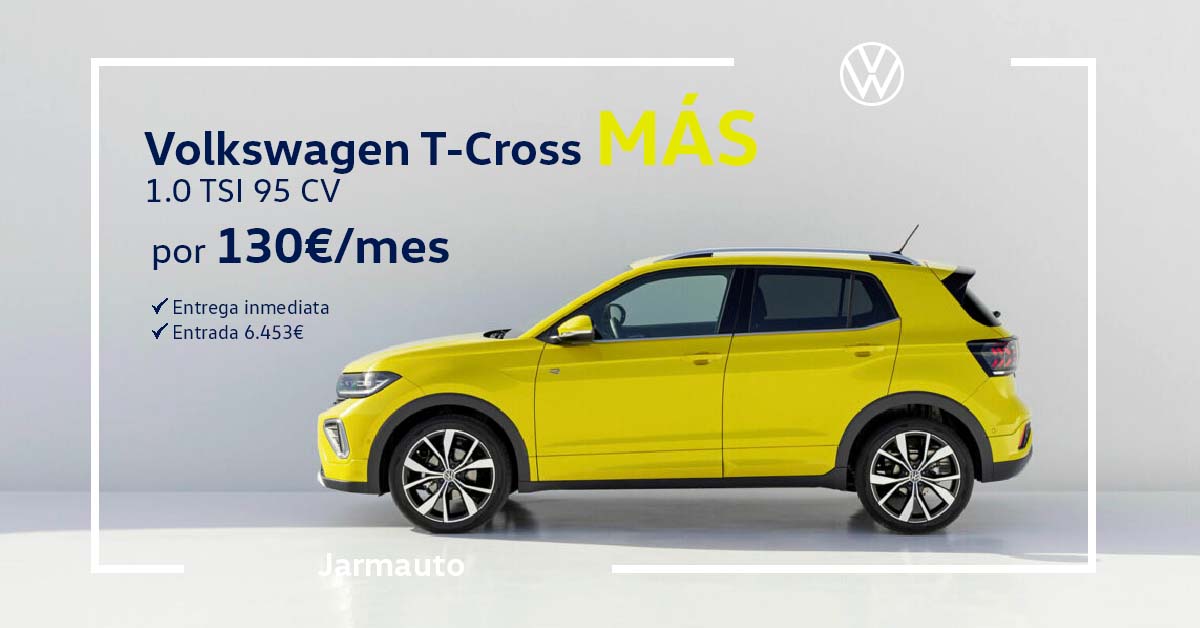 Oferta Volkswagen T-Cross Gama Más